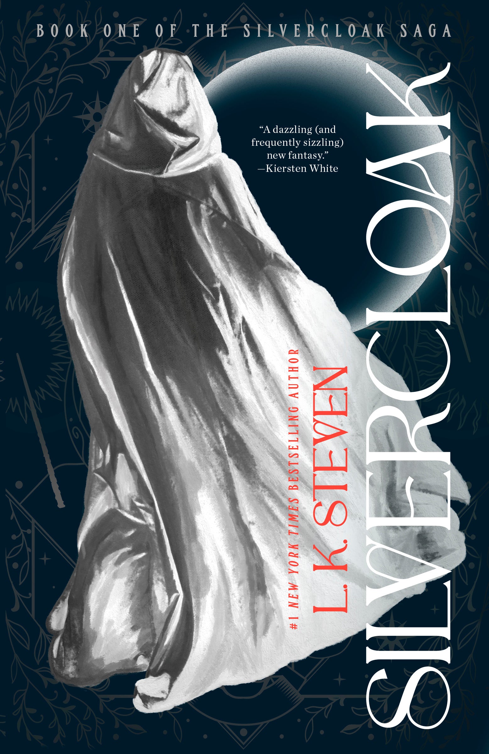Silvercloak (The Silvercloak Saga #1)