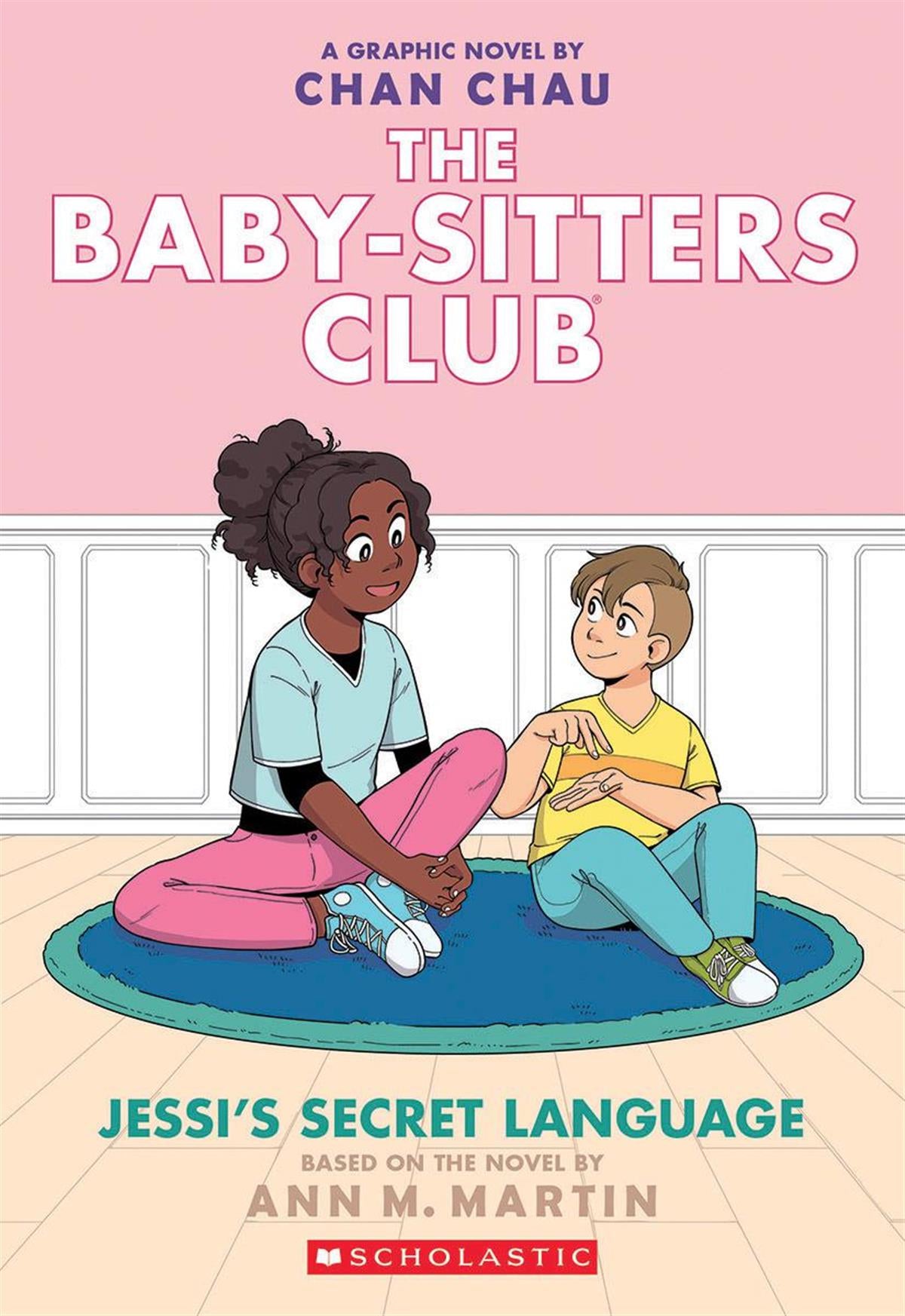 Jessi's Secret Language: A Graphic Novel (The Baby-sitters Club #12)
