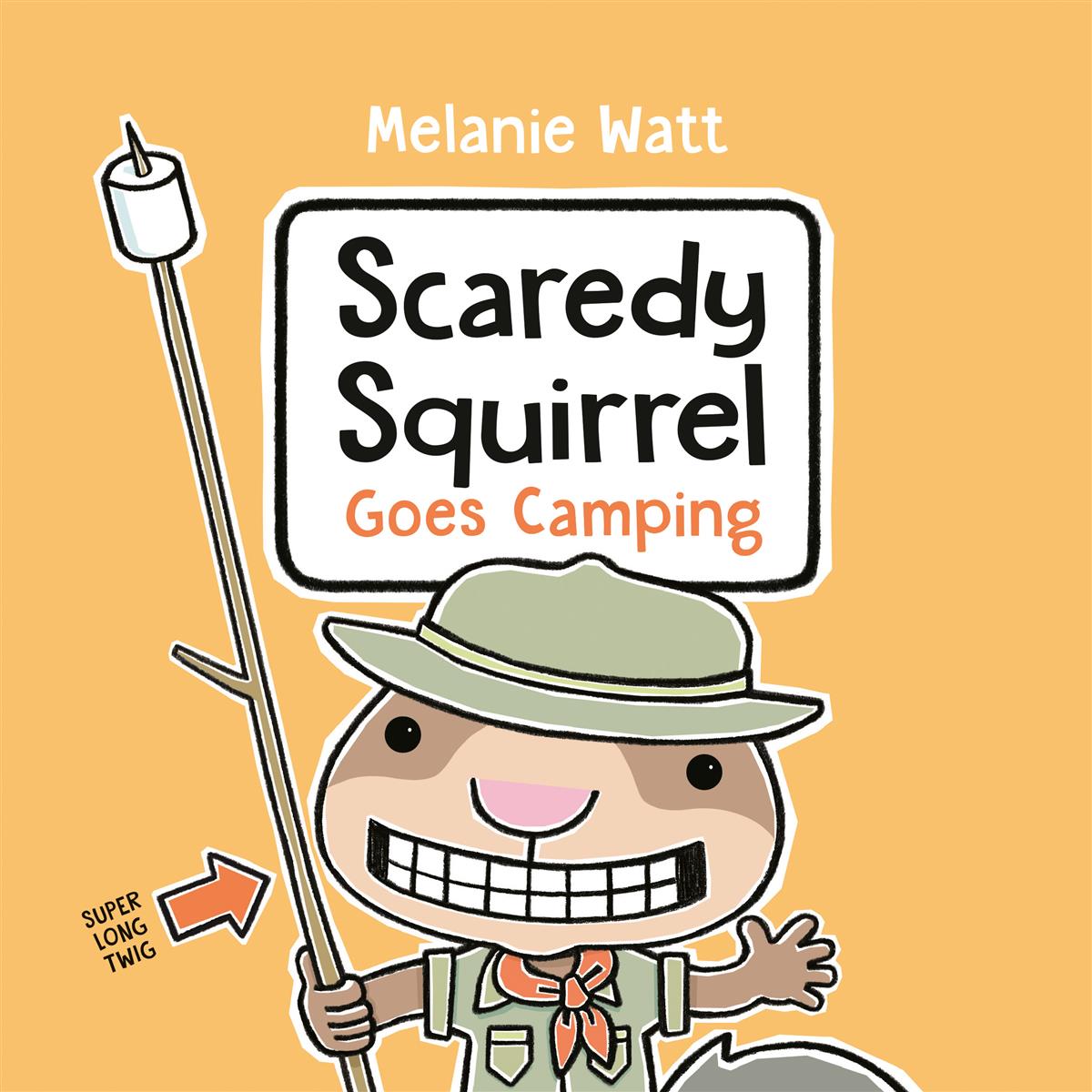 Scaredy Squirrel Goes Camping