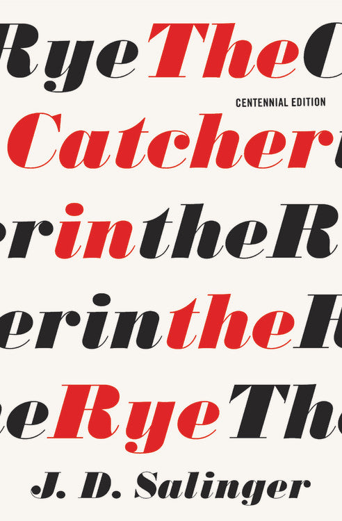 The Catcher and the Rye